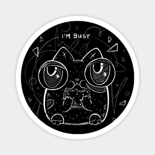 Cat - I’m Busy Magnet